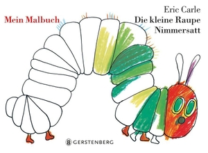 Carle, Eric. Die Kleine Raupe Nimmersatt.Mein Malbuch. Gerstenberg Verlag, 2008.