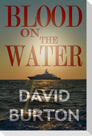 Blood on the Water