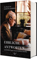 Ehrliche Antworten auf ehrliche Fragen zum christlichen Glauben