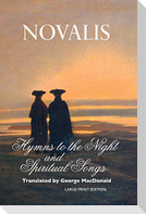 HYMNS TO THE NIGHT AND SPIRITUAL SONGS