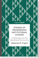 Stories of Progressive Institutional Change