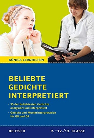 Möbius, Thomas. Beliebte Gedichte interpretiert - 35 der beliebtesten Gedichte analysiert und interpretiert. Bange C. GmbH, 2014.
