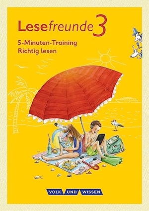 Hoppe, Irene. Lesefreunde 3. Schuljahr. 5-Minuten-Training "Richtig lesen". Arbeitsheft. Östliche Bundesländer und Berlin. Cornelsen Verlag GmbH, 2019.