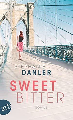 Danler, Stephanie. Sweetbitter - Roman. Aufbau Taschenbuch Verlag, 2018.