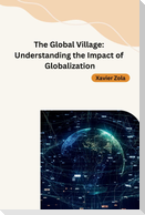 The Global Village