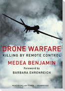 Drone Warfare: Killing by Remote Control