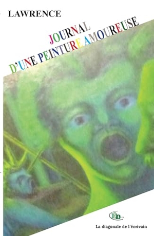 Lawrence. Journal d'une Peinture Amoureuse. Douro Editions, 2023.