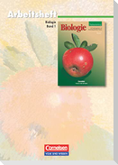 Biologie 1. Arbeitsheft. Neubearbeitung. Mecklenburg-Vorpommern