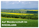 Auf Wanderschaft im Rheinland (Wandkalender 2024 DIN A3 quer), CALVENDO Monatskalender