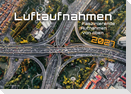 Luftaufnahmen - faszinierende Aufnahmen von oben - ABOVE - 2027 - Kalender DIN A3