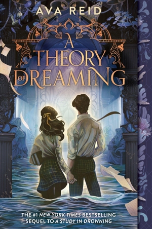 Reid, Ava. A Theory of Dreaming - Sequel to a Study in Drowning. HarperCollins, 2026.