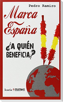 Marca España : ¿a quién beneficia?
