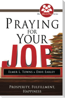 Praying for Your Job