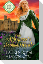 The Marquess's Scottish Bride
