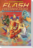 The Flash: The Legends of Forever (Crossover Crisis #3)