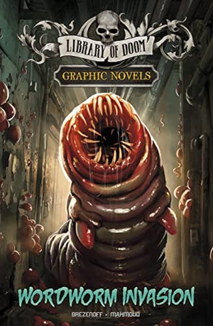 Brezenoff, Steve. Wordworm Invasion - A Graphic Novel. Capstone, 2023.