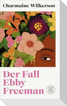 Der Fall Ebby Freeman