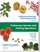 Preharvest, Harvest, and Packing Operations