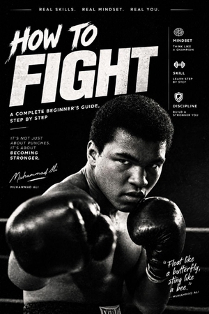 Reyerr. HOW TO FIGHT - A Complete Beginner's Guide to the Mindset, Skills, and Discipline of Fighting. Independently published, 2026.