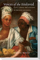 Voices of the Enslaved