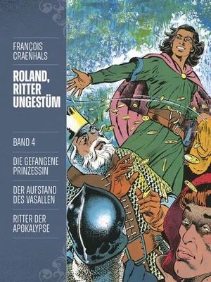 Craenhals, François. Roland, Ritter Ungestüm 4 - Neue Edition. Cross Cult, 2021.