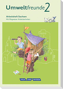Umweltfreunde 2. Schuljahr. Arbeitsheft Sachsen