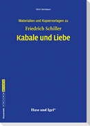 Kabale und Liebe. Begleitmaterial