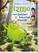 Gizmo - Auch Drachen brauchen Freunde
