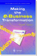 Making the e-Business Transformation