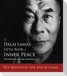 The Dalai Lama's Little Book of Inner Peace