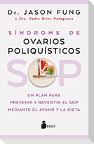 Sop: Sindrome de Ovarios Poliquisticos
