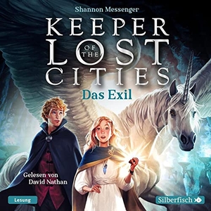 Messenger, Shannon. Keeper of the Lost Cities 02: Das Exil. Silberfisch, 2021.