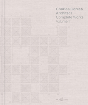 Mehrotra, Rahul. Charles Correa Architect - Complete Works in 2 Volumes. ArchiTangle GmbH, 2026.
