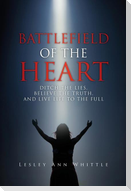 BATTLEFIELD OF THE HEART