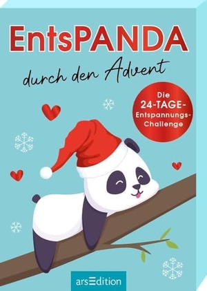 EntsPANDA durch den Advent - Die 24-Tage-Entspannungs-Challenge. Ars Edition GmbH, 2025.