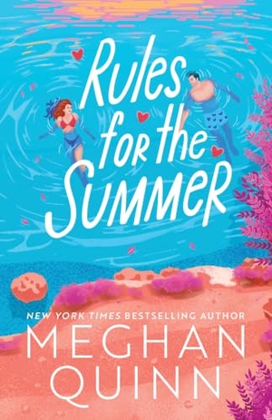Quinn, Meghan. Rules for the Summer. Thorndike Press, a Cengage Group, 2026.