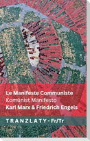 Le Manifeste Communiste / Komünist Manifesto