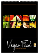 Vegan Food Kalender ¿ Obst und Gemüse auf Schwarz (Wandkalender 2024 DIN A2 hoch), CALVENDO Monatskalender