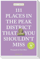 111 Places in the Peak District That You Shouldn't Miss