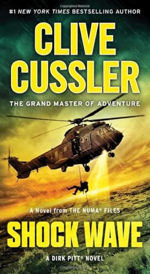 Cussler, Clive. Shock Wave - A Dirk Pitt Adventure. Pocket Books, 2022.