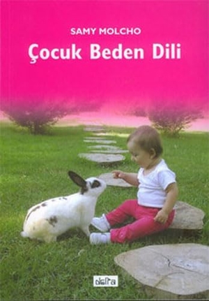 Molcho, Samy. Cocuk Beden Dili. Delta Yayinlari, 2000.