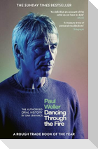 Paul Weller: Dancing Through the Fire