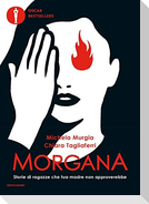 Morgana. Storie di ragazze che tua madre non approverebbe