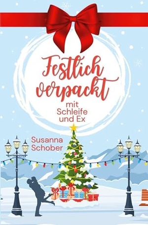 Schober, Susanna. Festlich verpackt - mit Schleife und Ex - Weihnachten in Schweden 1 (Liebesroman). via tolino media, 2025.