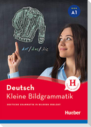 Kleine Bildgrammatik Deutsch. Deutsche Grammatik in Bildern erklärt. Buch