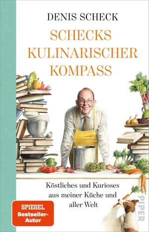 Scheck, Denis. Schecks kulinarischer Kompass - Köstliches und Kurioses aus meiner Küche und aller Welt. Piper Verlag GmbH, 2022.
