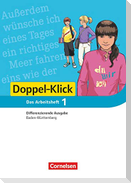 Doppel-Klick - Differenzierende Ausgabe Baden-Württemberg. 5. Schuljahr. Arbeitsheft mit Lösungen