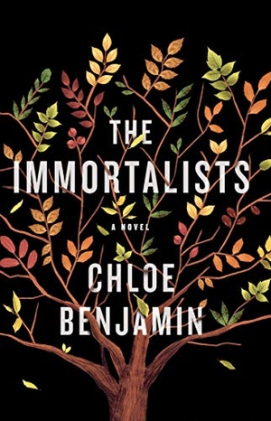Benjamin, Chloe. The Immortalists. Gale, 2019.