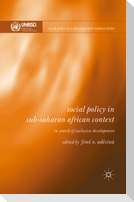 Social Policy in Sub-Saharan African Context