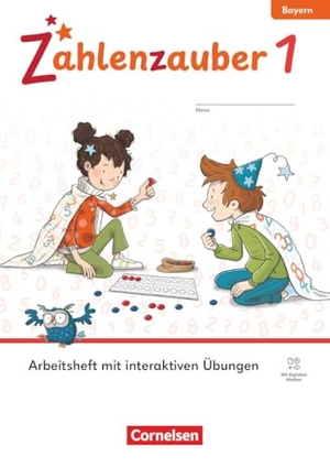 Zahlenzauber 1. Jahrgangsstufe - Ausgabe Bayern 2026 - Arbeitsheft mit interaktiven Übungen und Ziffernschreibkurs-Heft. Cornelsen Verlag GmbH, 2026.